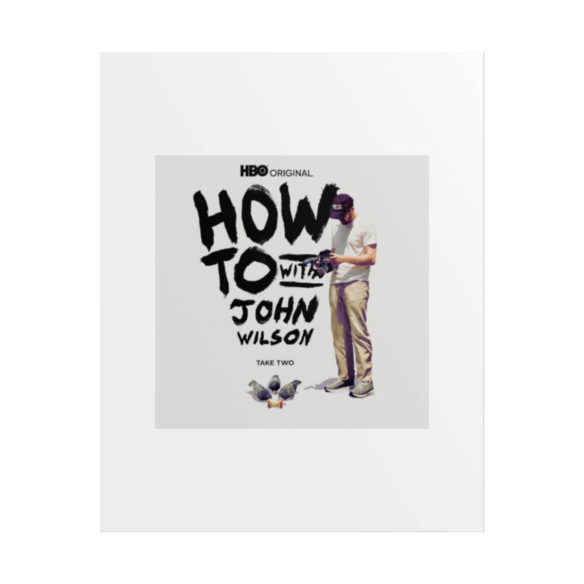 How To with John Wilson Poster #2